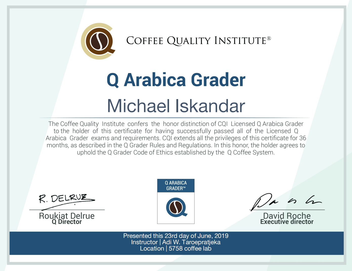 Q Arabica Grader certificate issued by Coffee Quality Institute to Michael Iskandar for certified coffee quality grading expertise